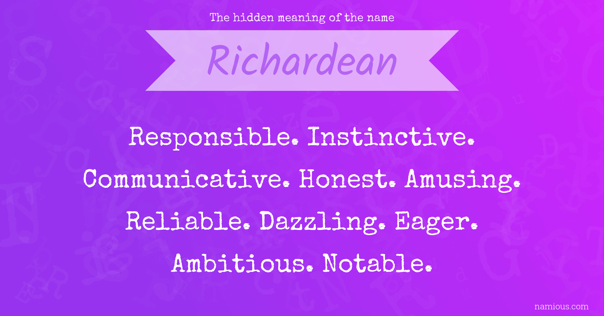 The hidden meaning of the name Richardean