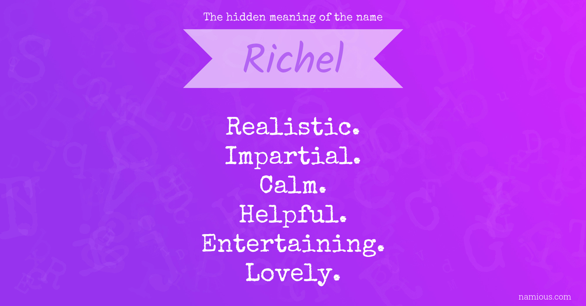 The hidden meaning of the name Richel