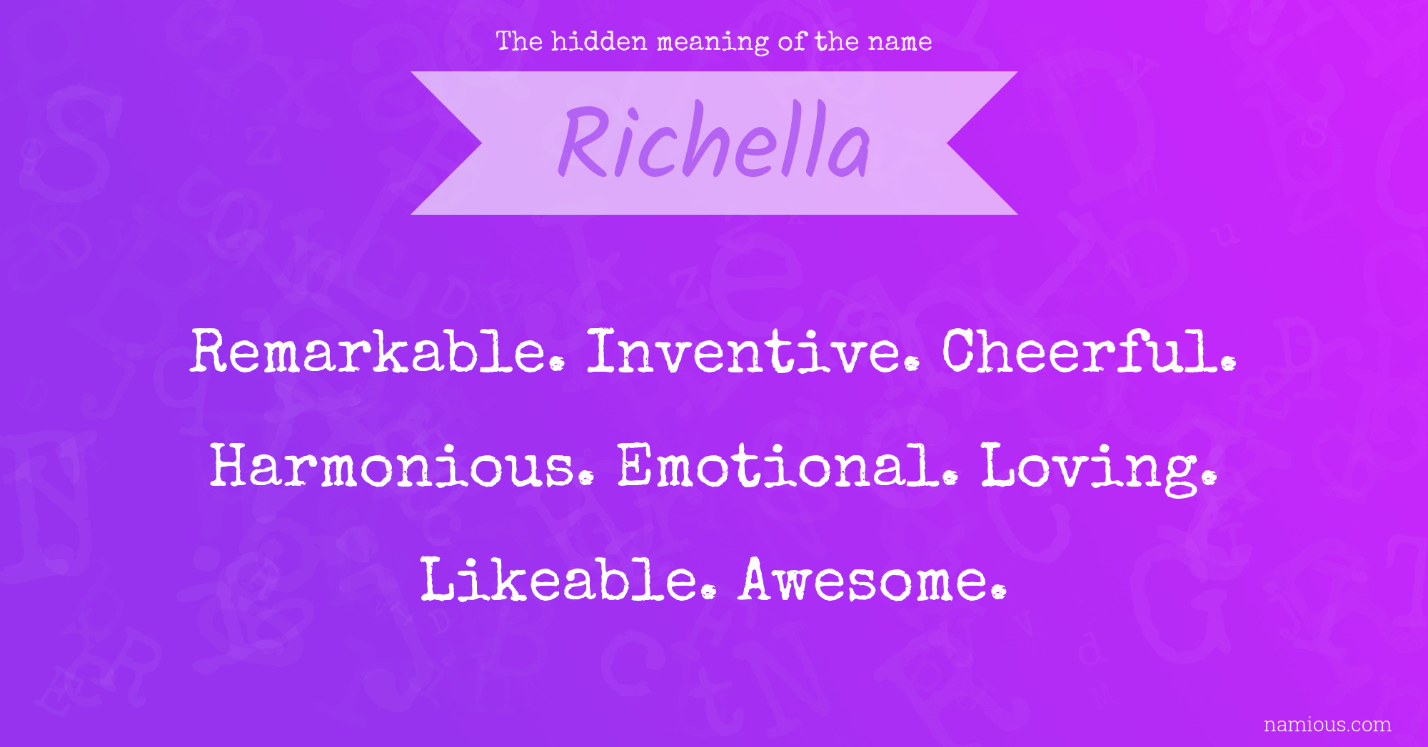 The hidden meaning of the name Richella