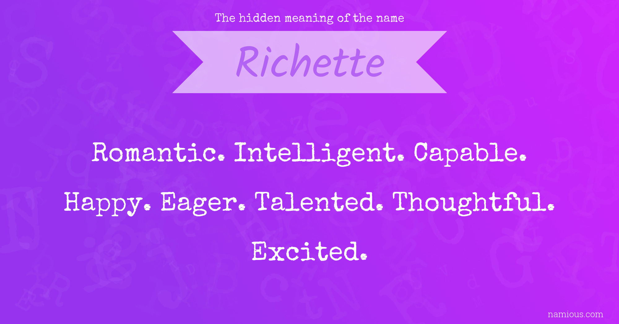 The hidden meaning of the name Richette