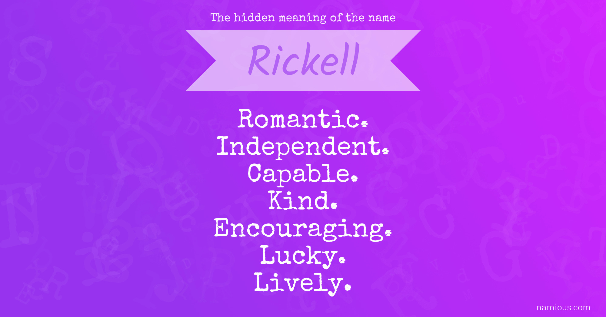 The hidden meaning of the name Rickell