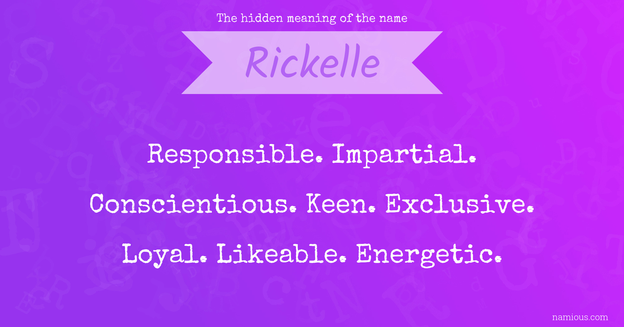 The hidden meaning of the name Rickelle