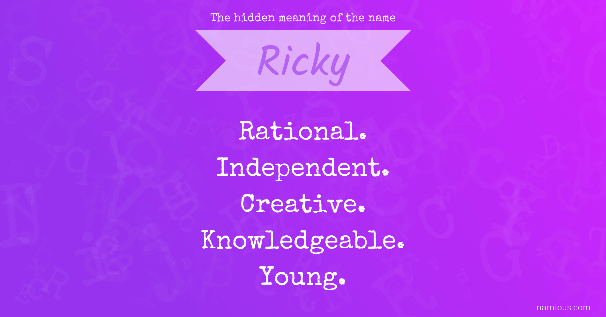 The hidden meaning of the name Ricky