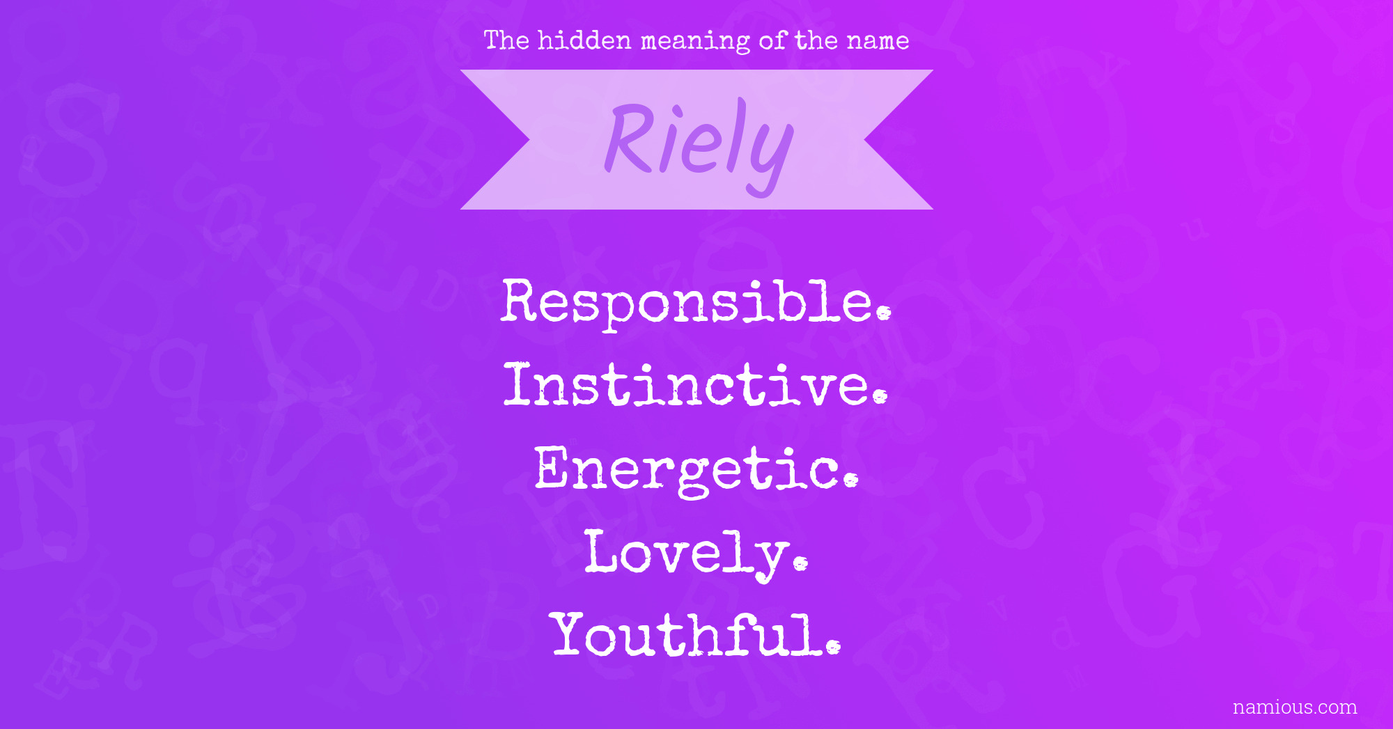 The hidden meaning of the name Riely