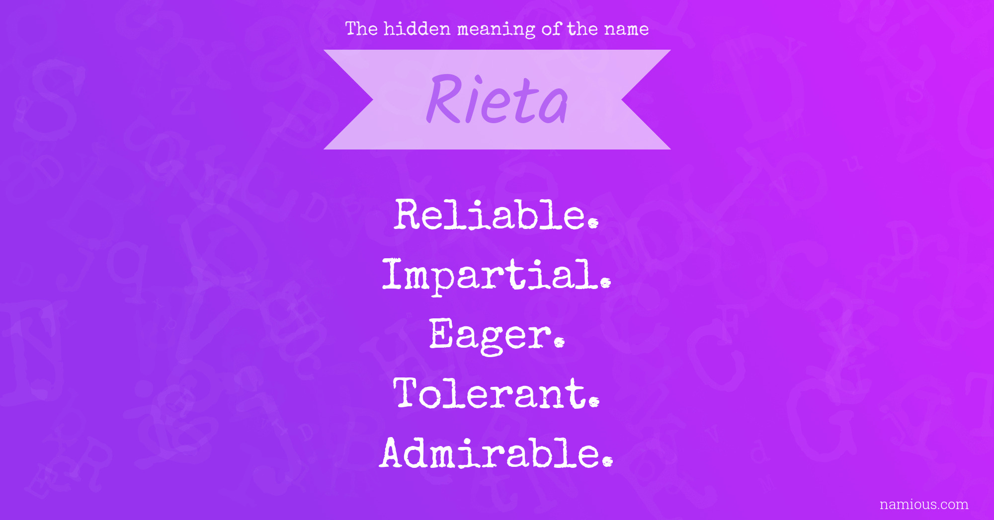 The hidden meaning of the name Rieta