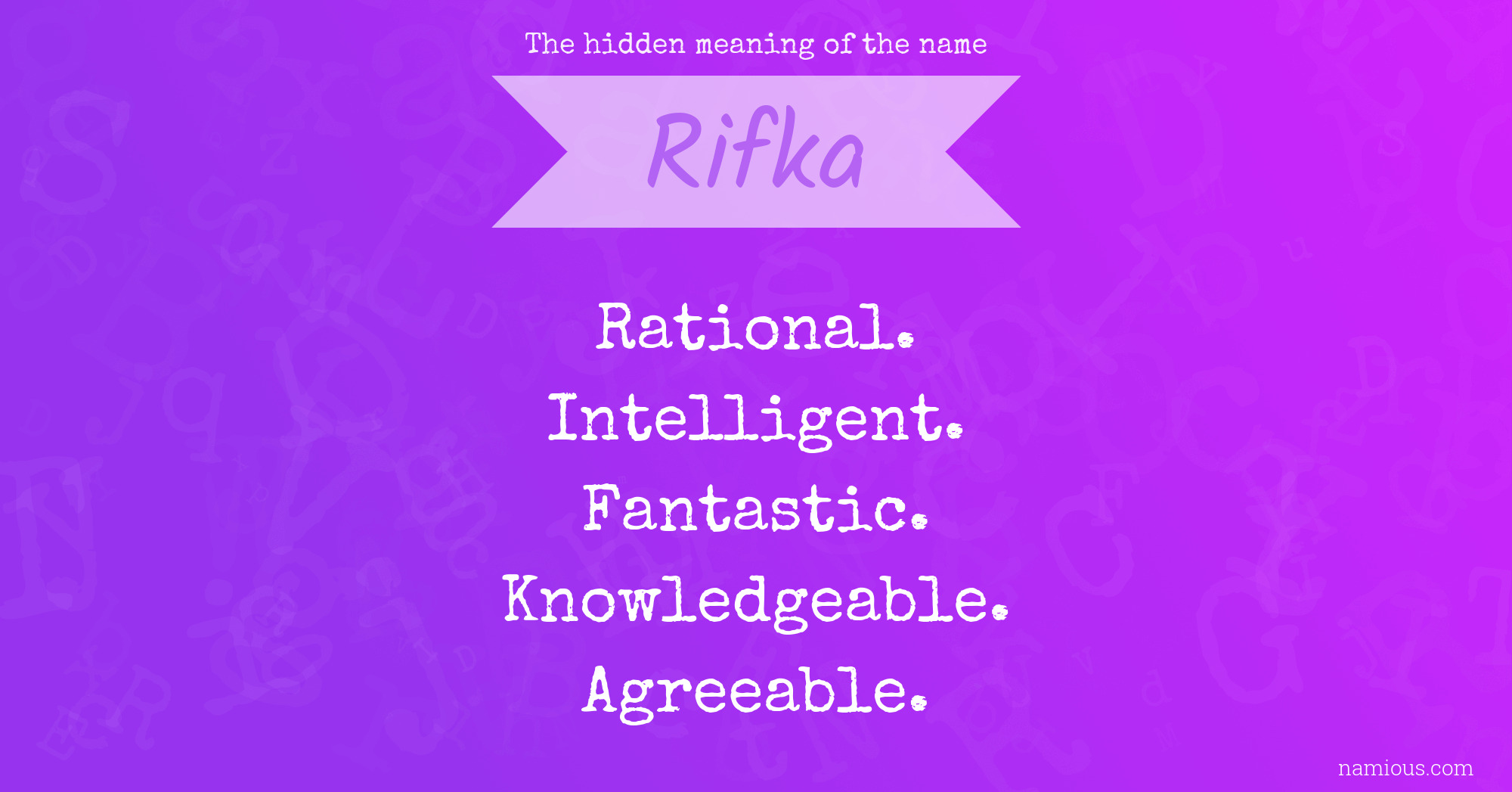 The hidden meaning of the name Rifka