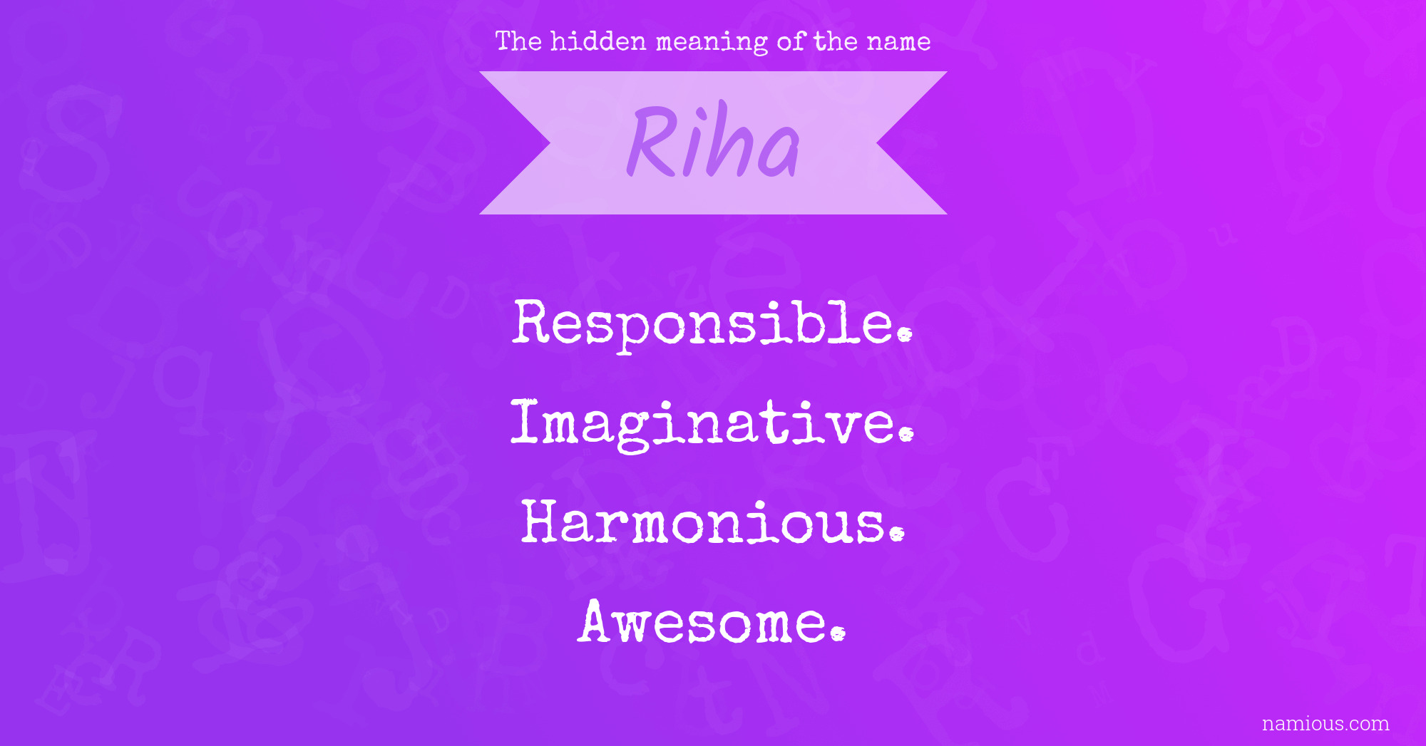 The hidden meaning of the name Riha