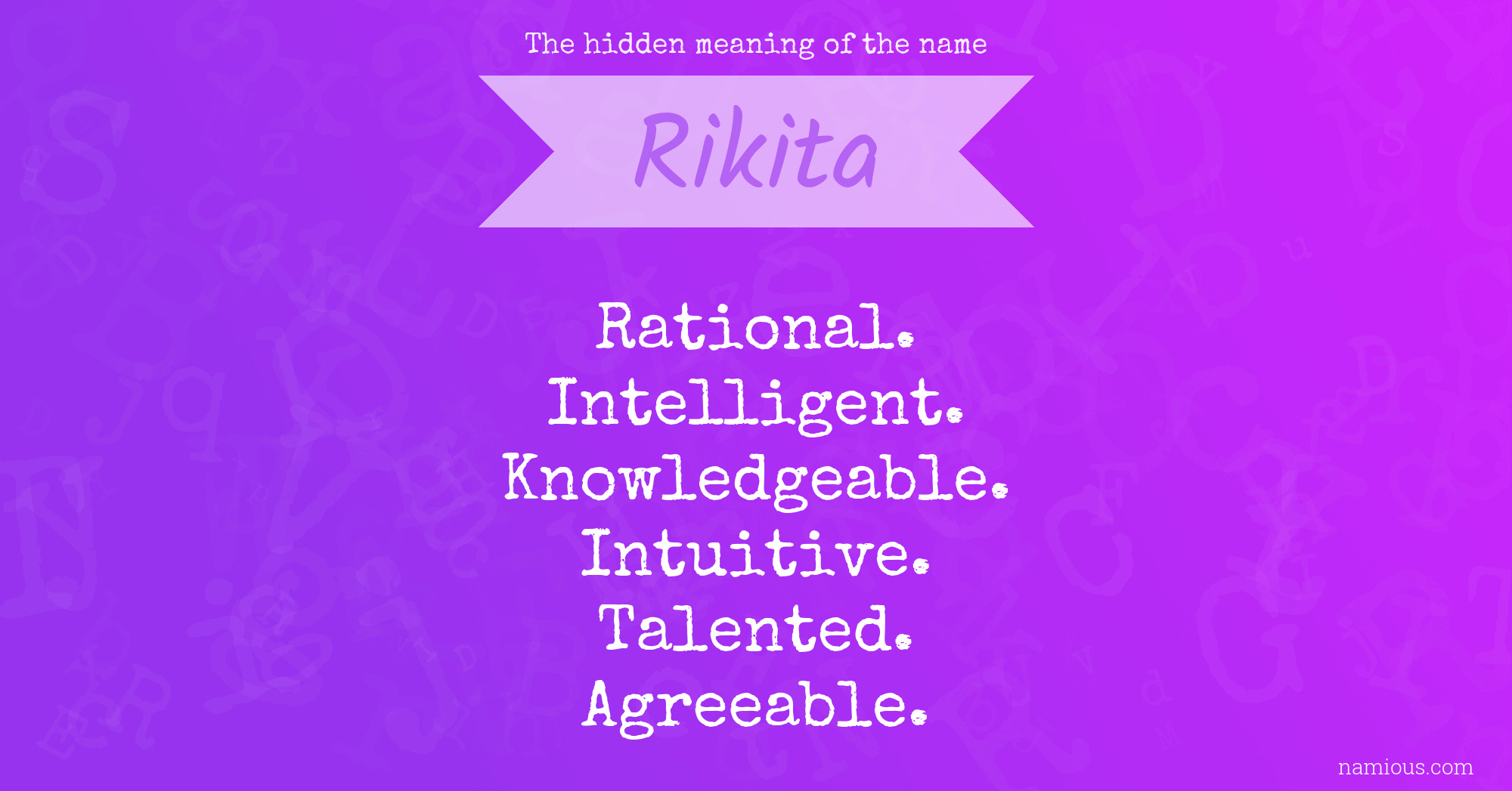 The hidden meaning of the name Rikita