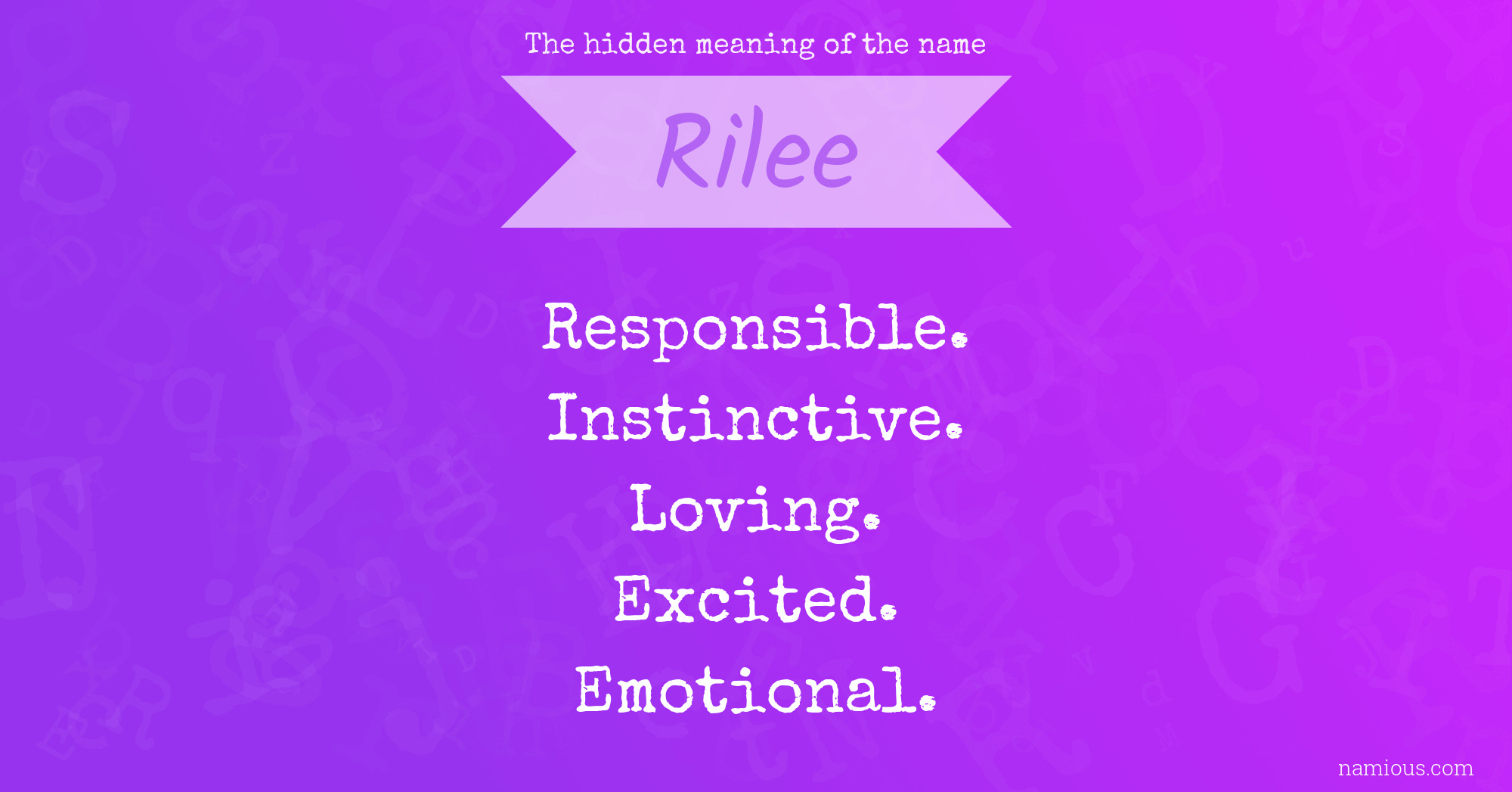 The hidden meaning of the name Rilee