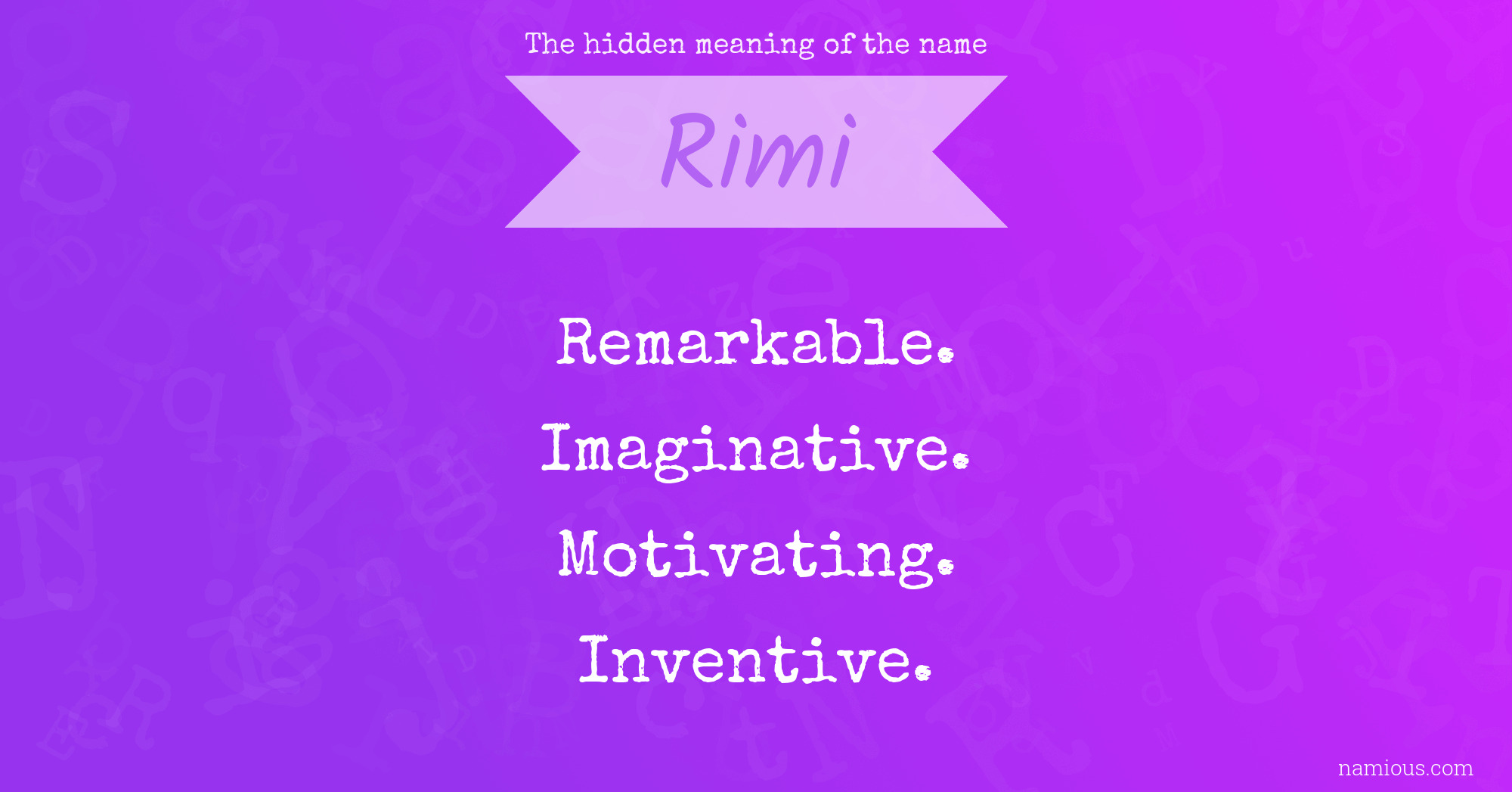 The hidden meaning of the name Rimi