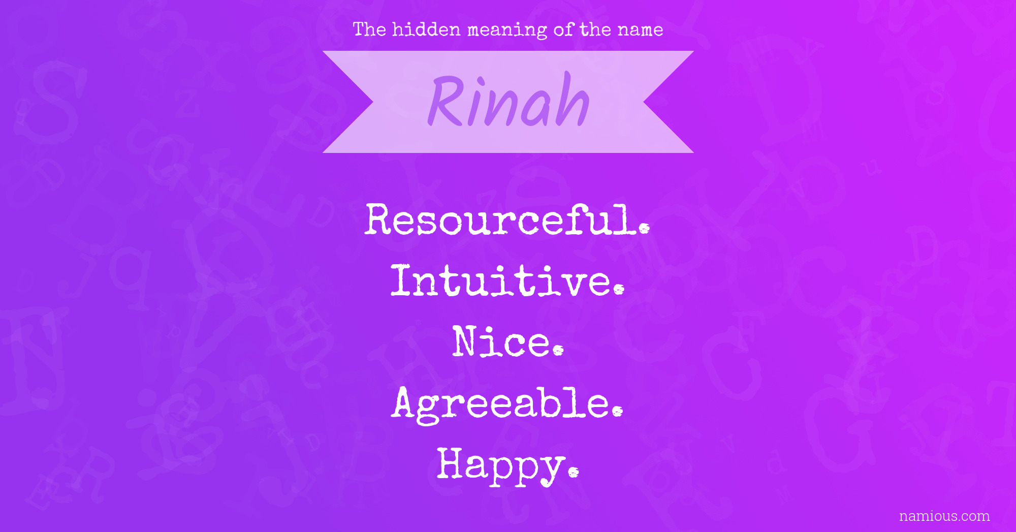 The hidden meaning of the name Rinah