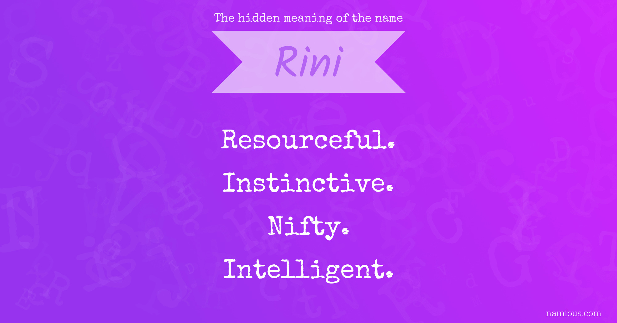 The hidden meaning of the name Rini