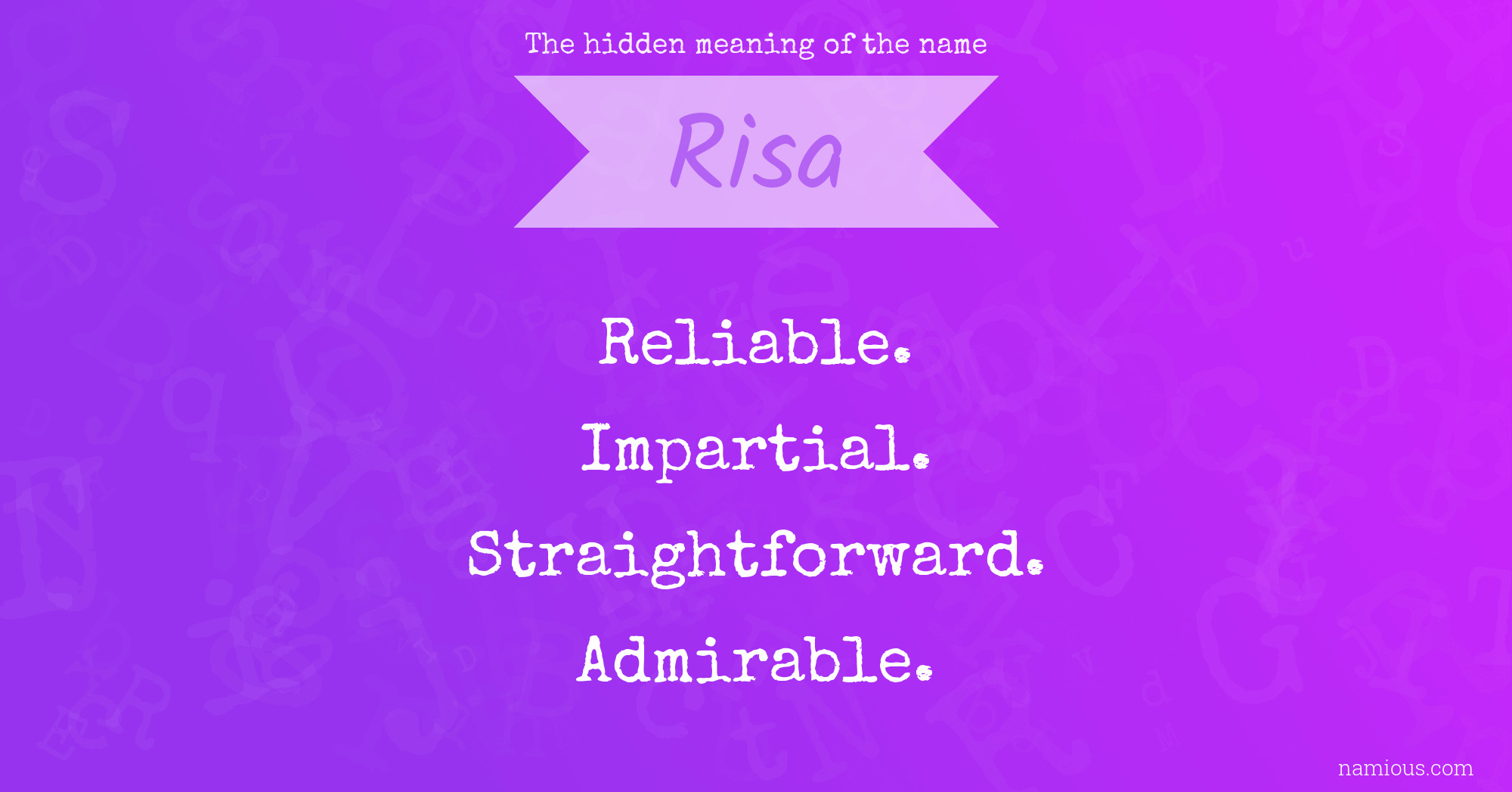 The hidden meaning of the name Risa