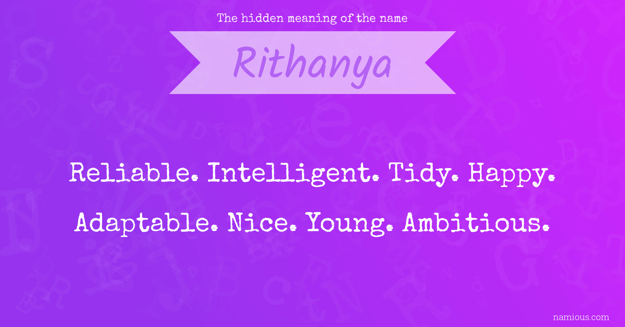 The hidden meaning of the name Rithanya
