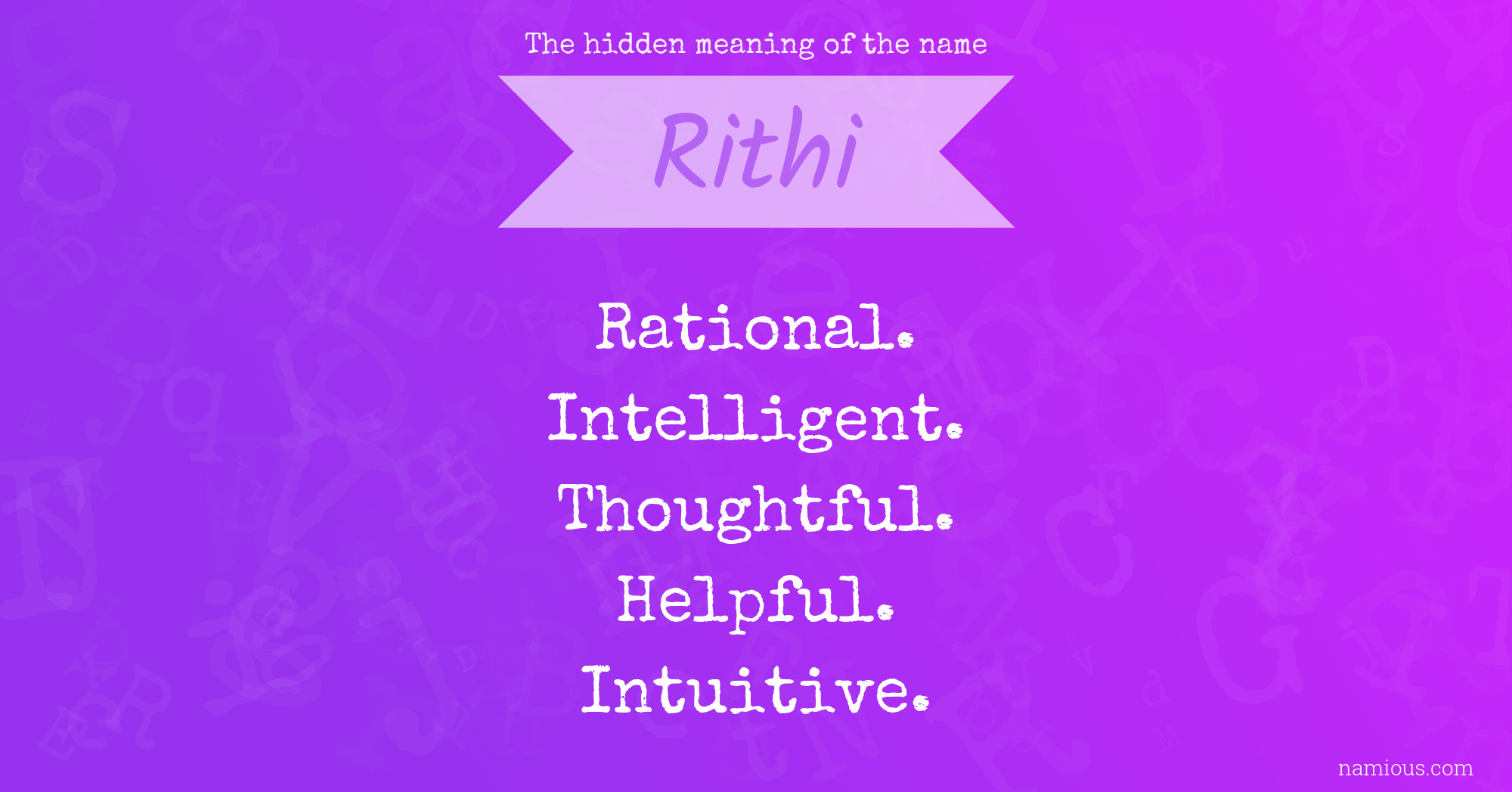 The hidden meaning of the name Rithi