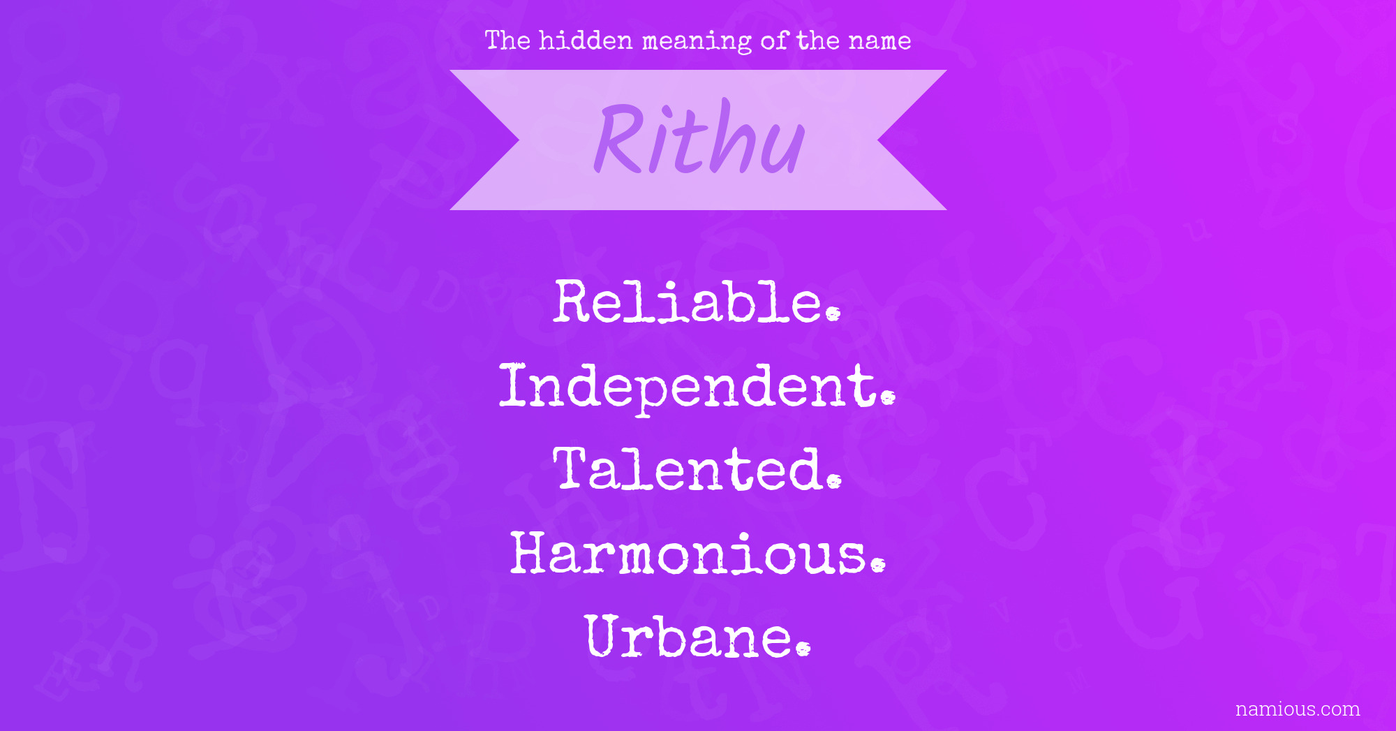 The hidden meaning of the name Rithu