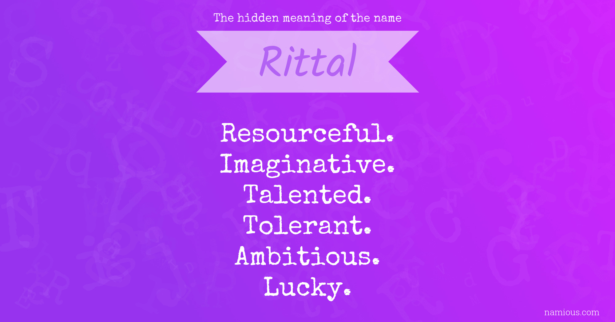 The hidden meaning of the name Rittal