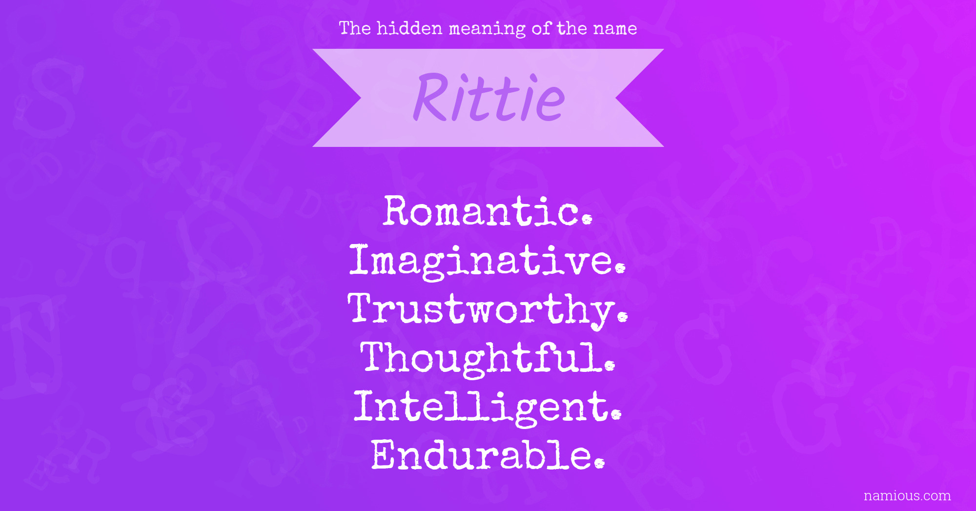 The hidden meaning of the name Rittie