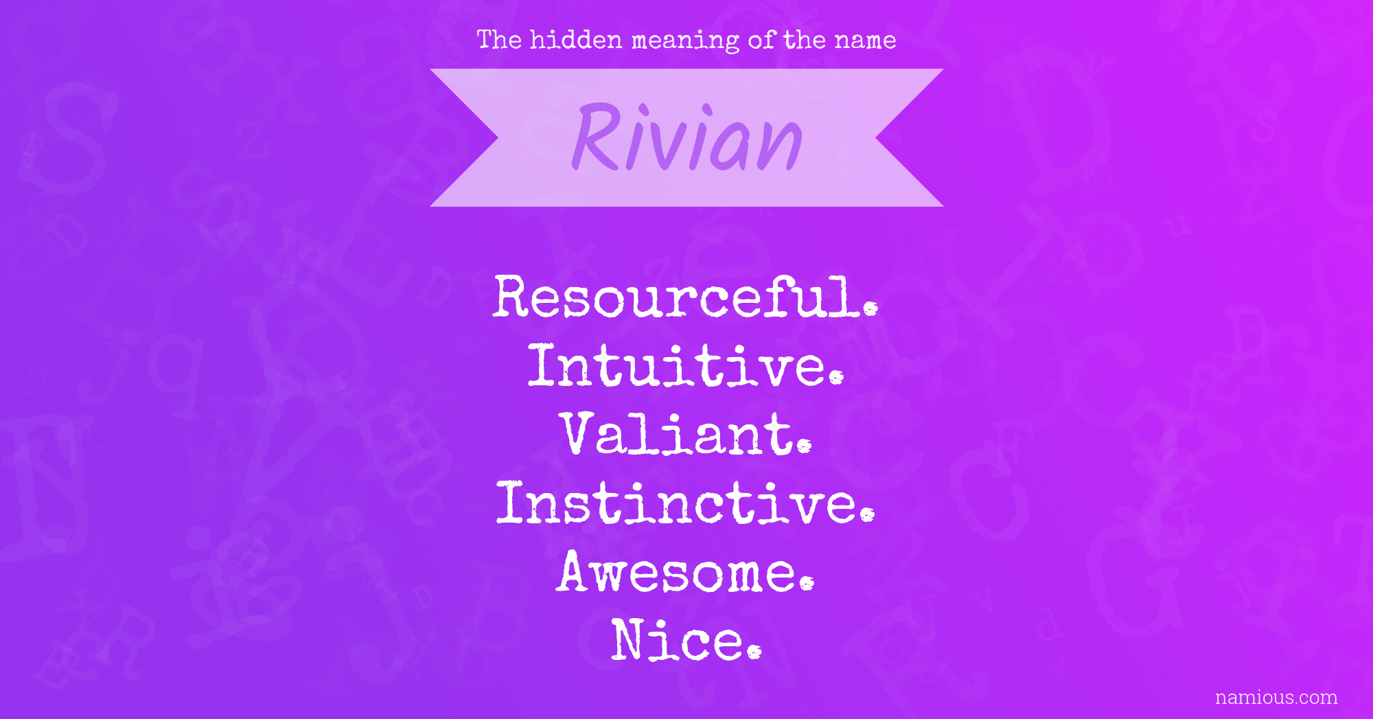 The hidden meaning of the name Rivian