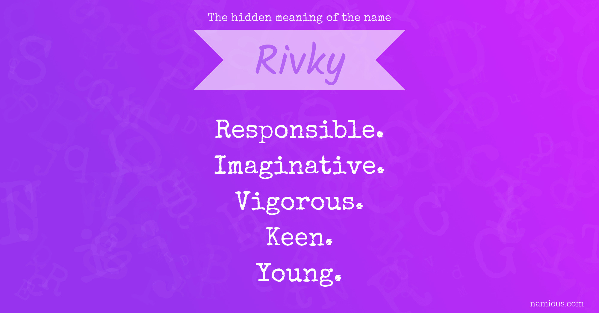 The hidden meaning of the name Rivky