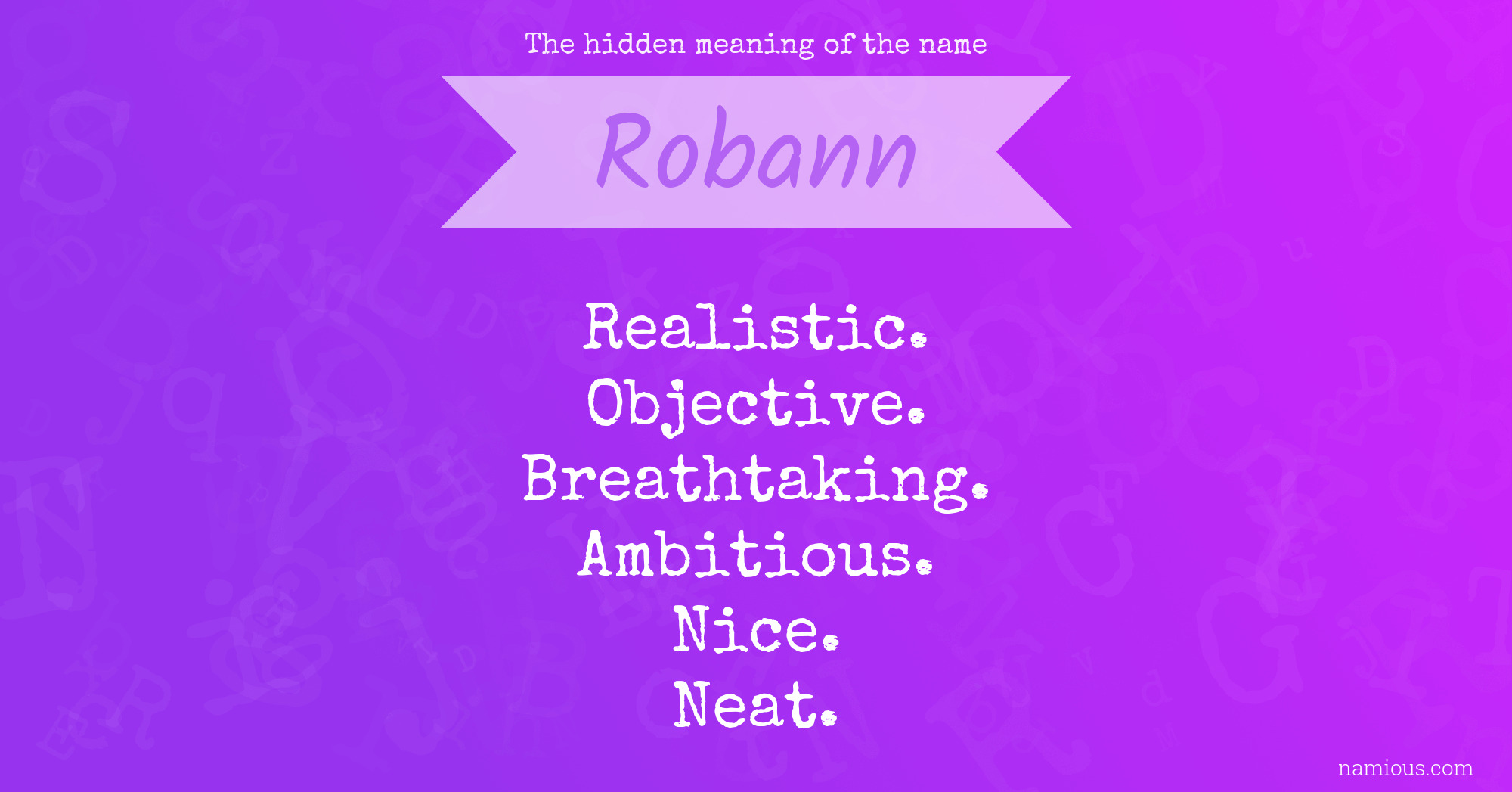 The hidden meaning of the name Robann