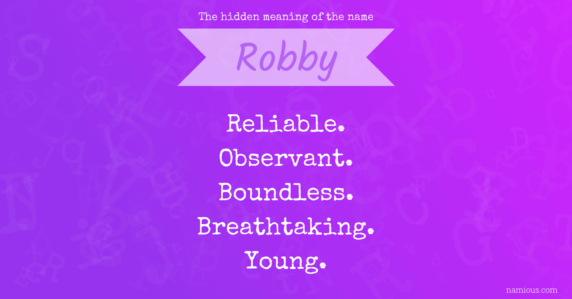 The hidden meaning of the name Robby