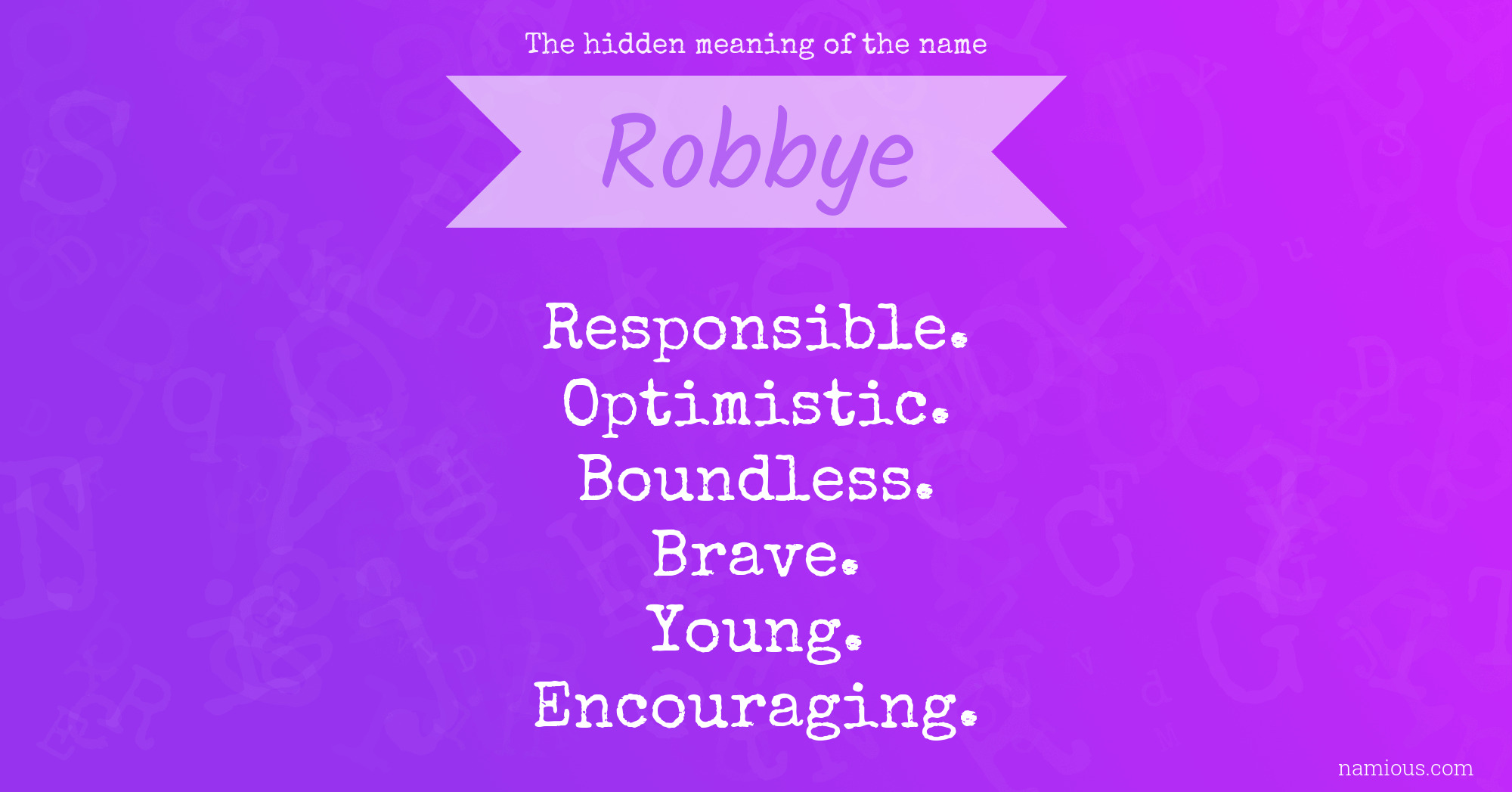 The hidden meaning of the name Robbye