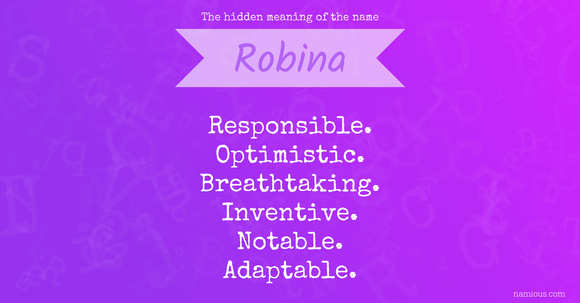 The hidden meaning of the name Robina