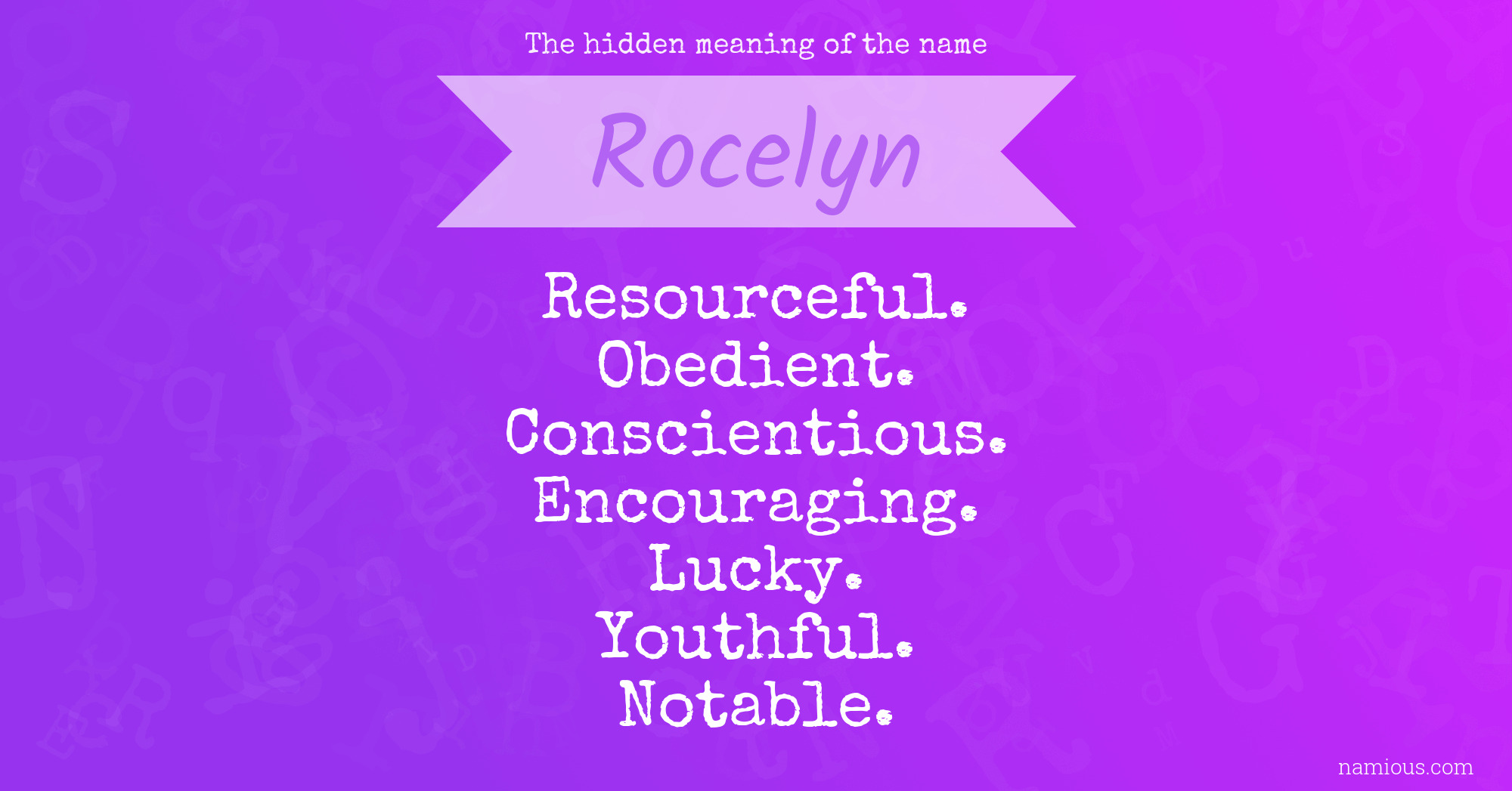 The hidden meaning of the name Rocelyn