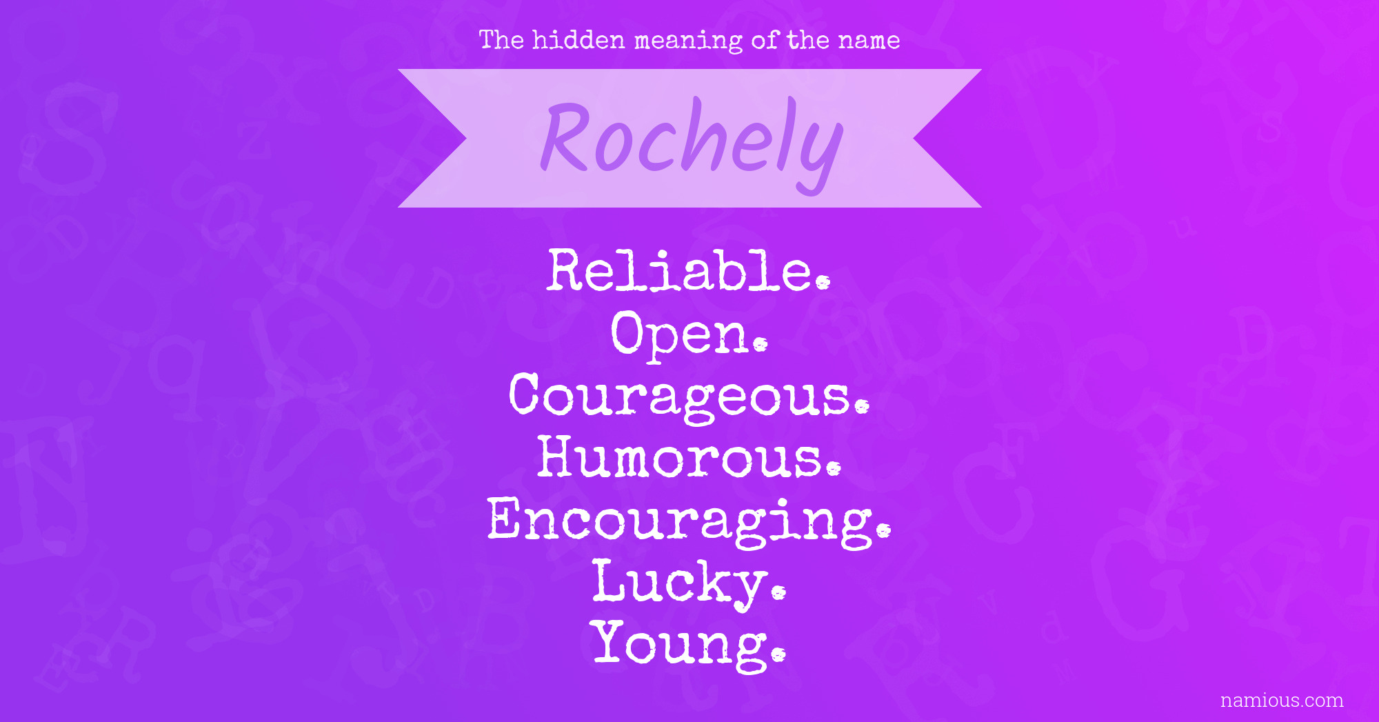 The hidden meaning of the name Rochely