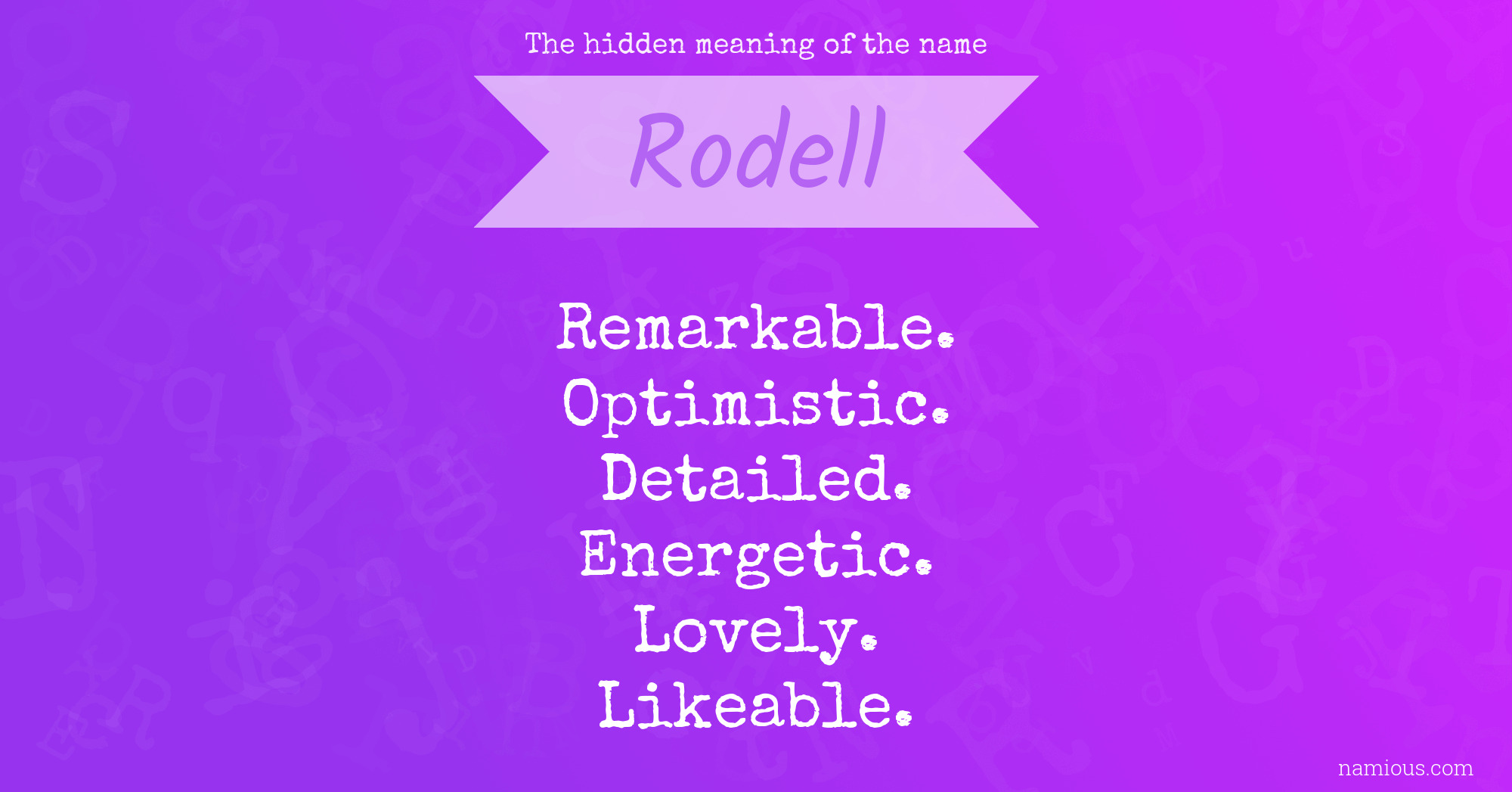 The hidden meaning of the name Rodell