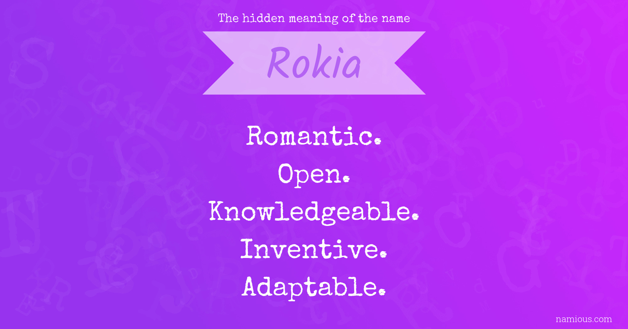 The hidden meaning of the name Rokia