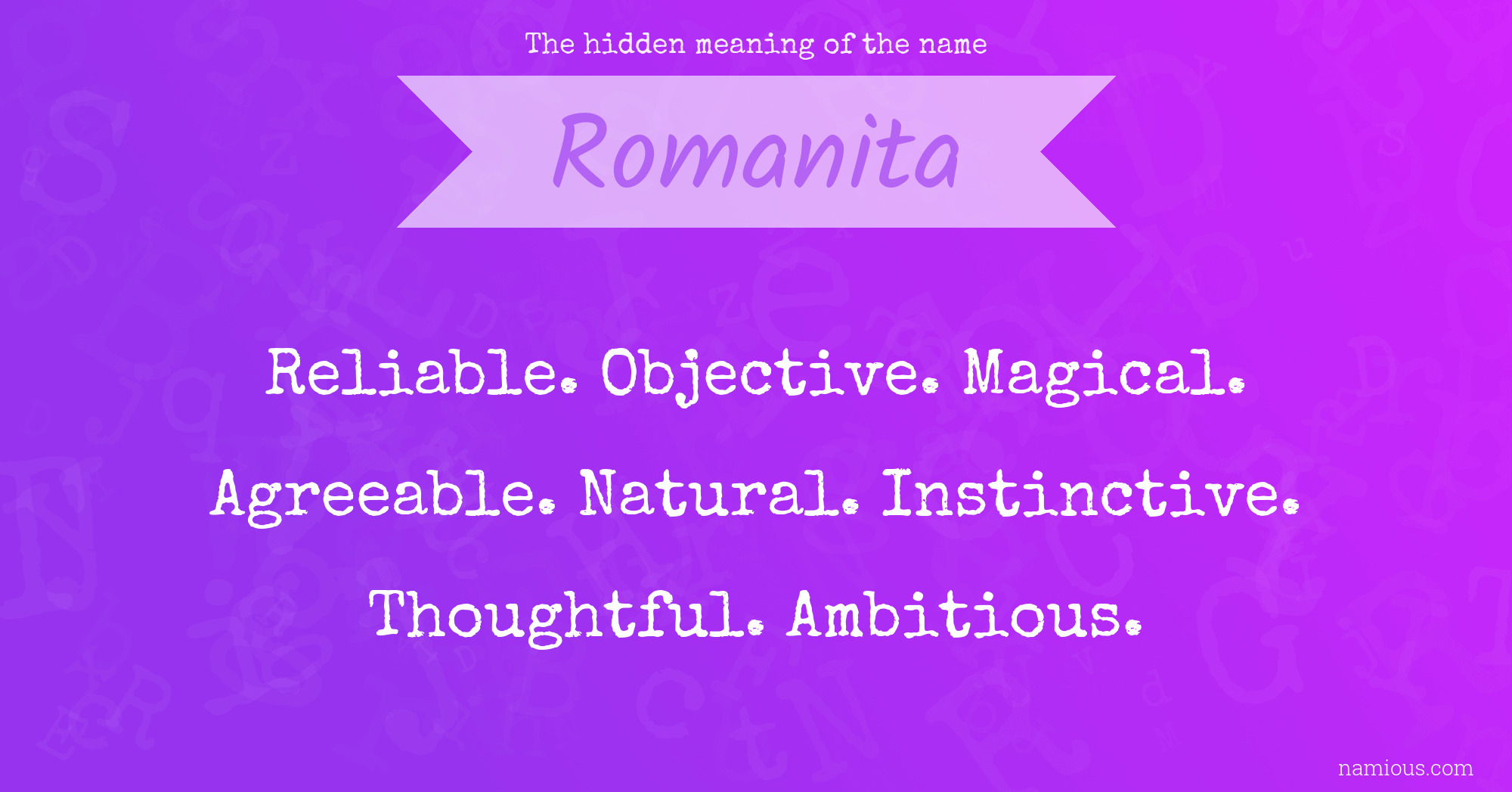 The hidden meaning of the name Romanita