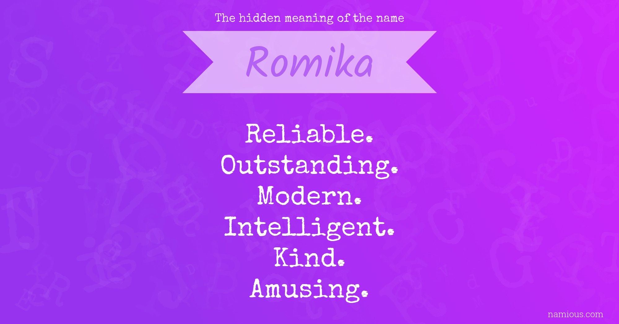 The hidden meaning of the name Romika