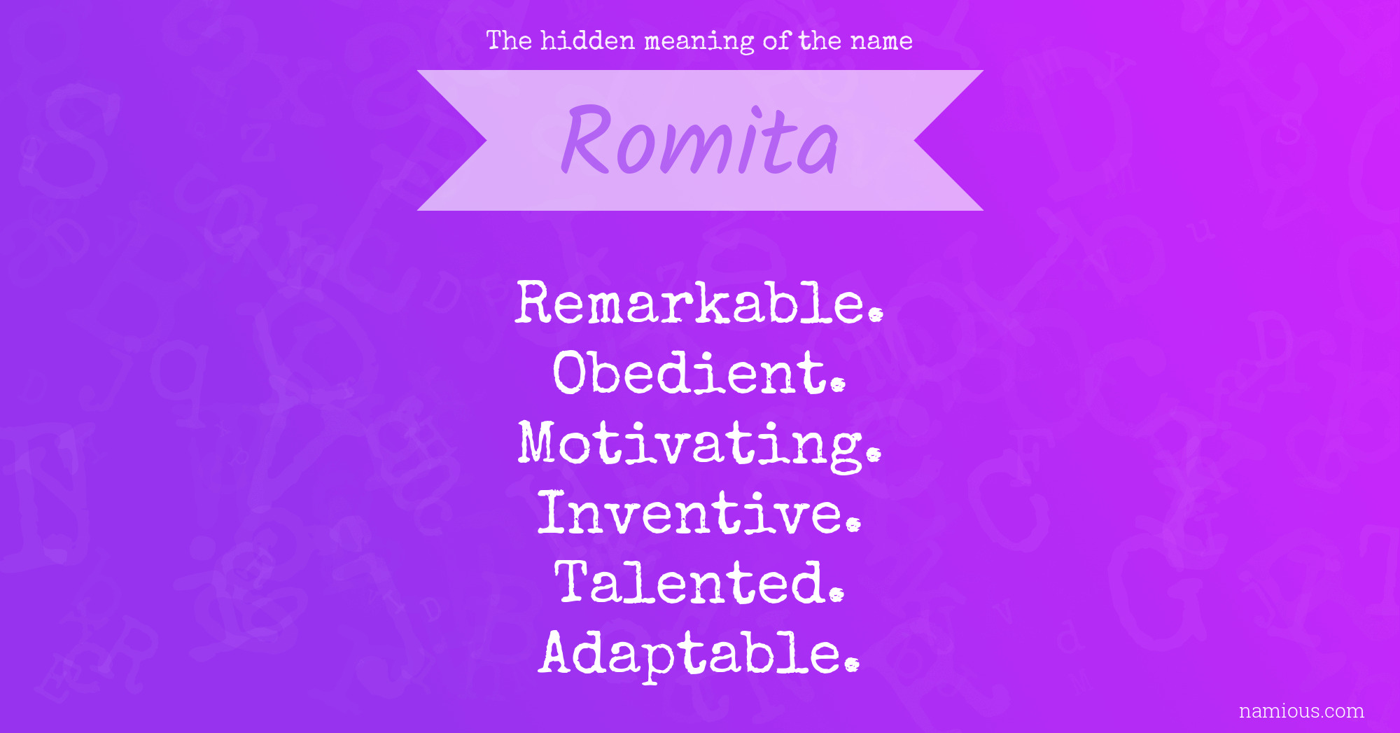 The hidden meaning of the name Romita