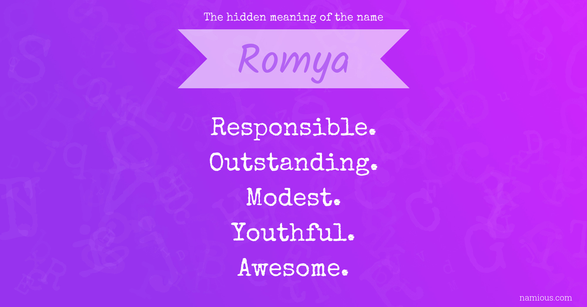 The hidden meaning of the name Romya