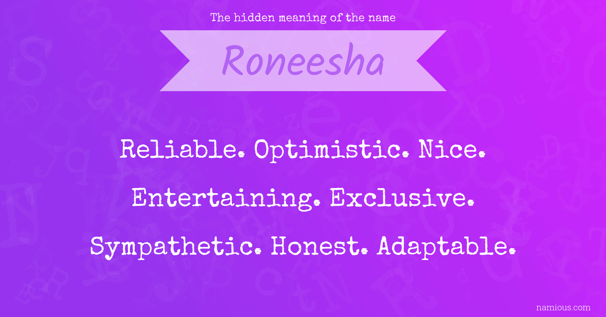 The hidden meaning of the name Roneesha