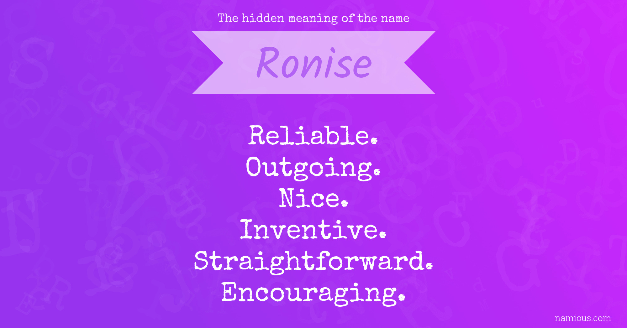 The hidden meaning of the name Ronise