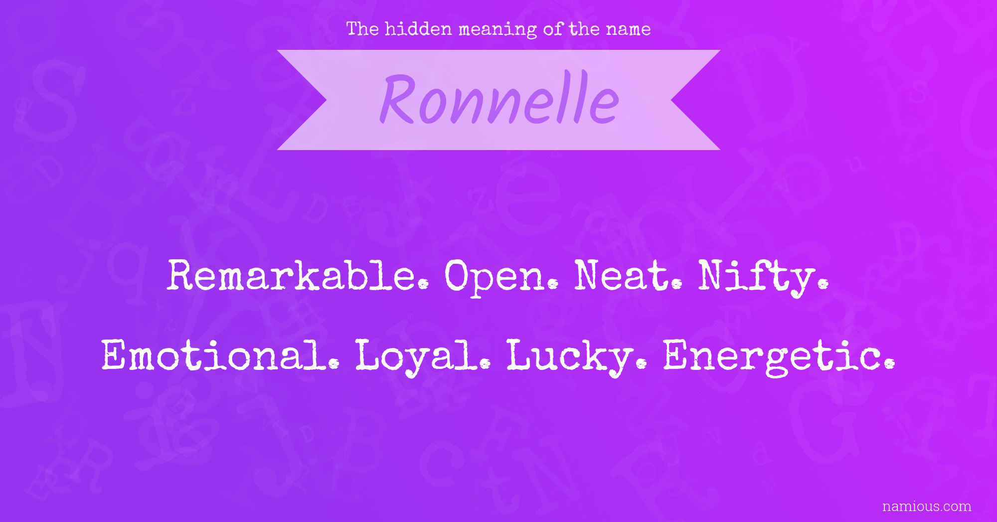 The hidden meaning of the name Ronnelle