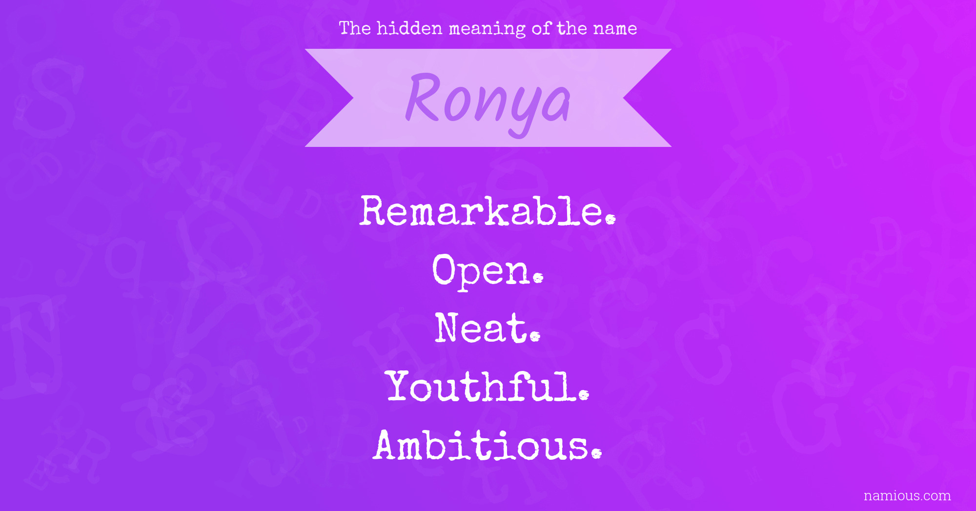 The hidden meaning of the name Ronya