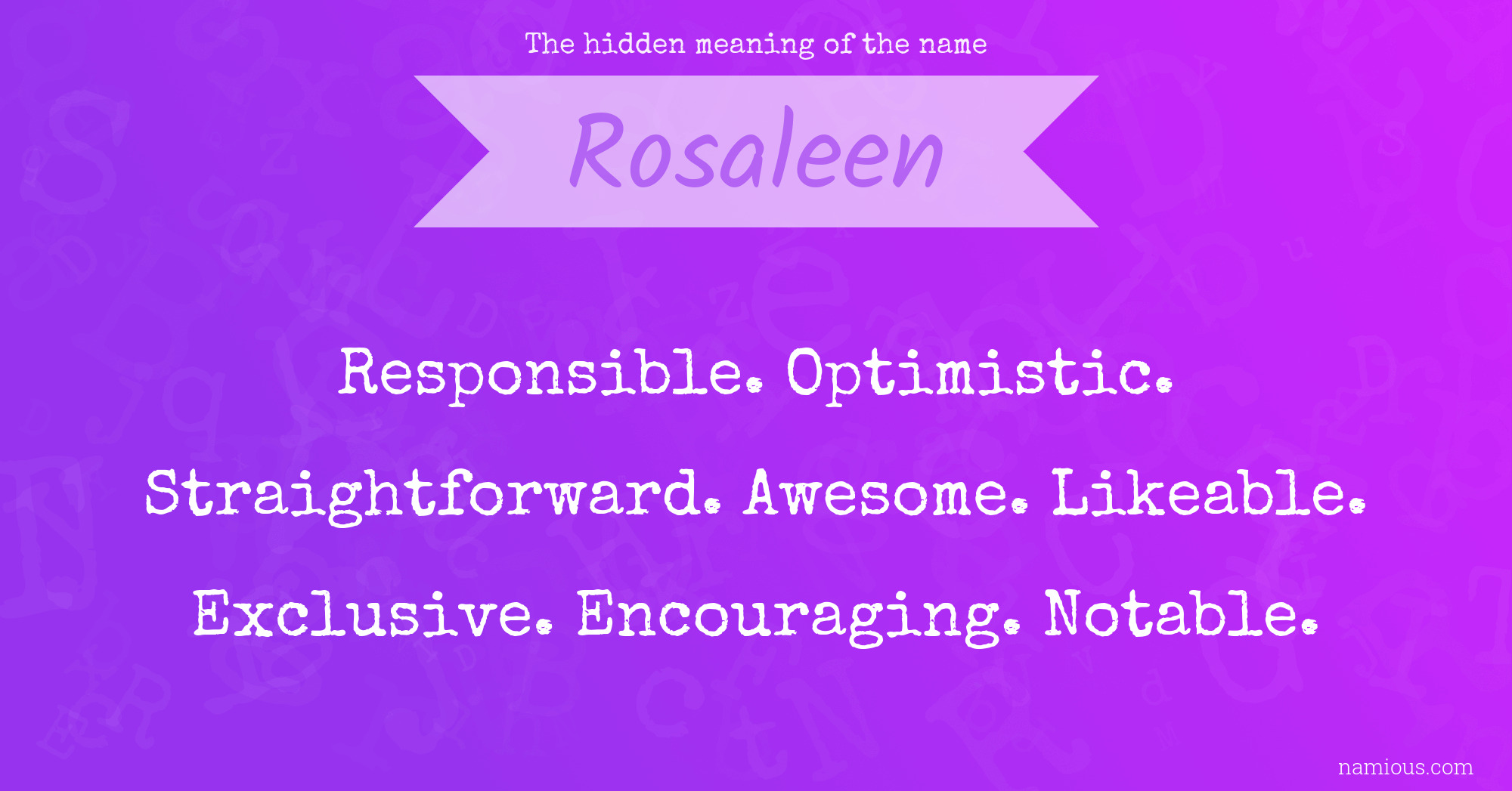 The hidden meaning of the name Rosaleen