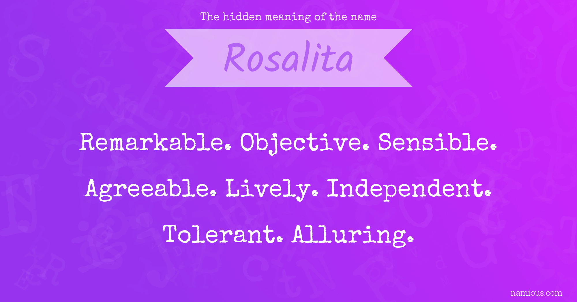 The hidden meaning of the name Rosalita