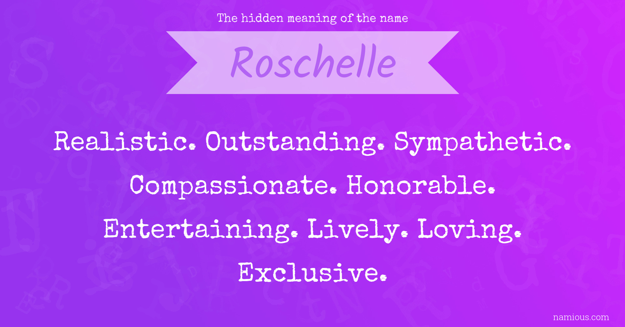 The hidden meaning of the name Roschelle