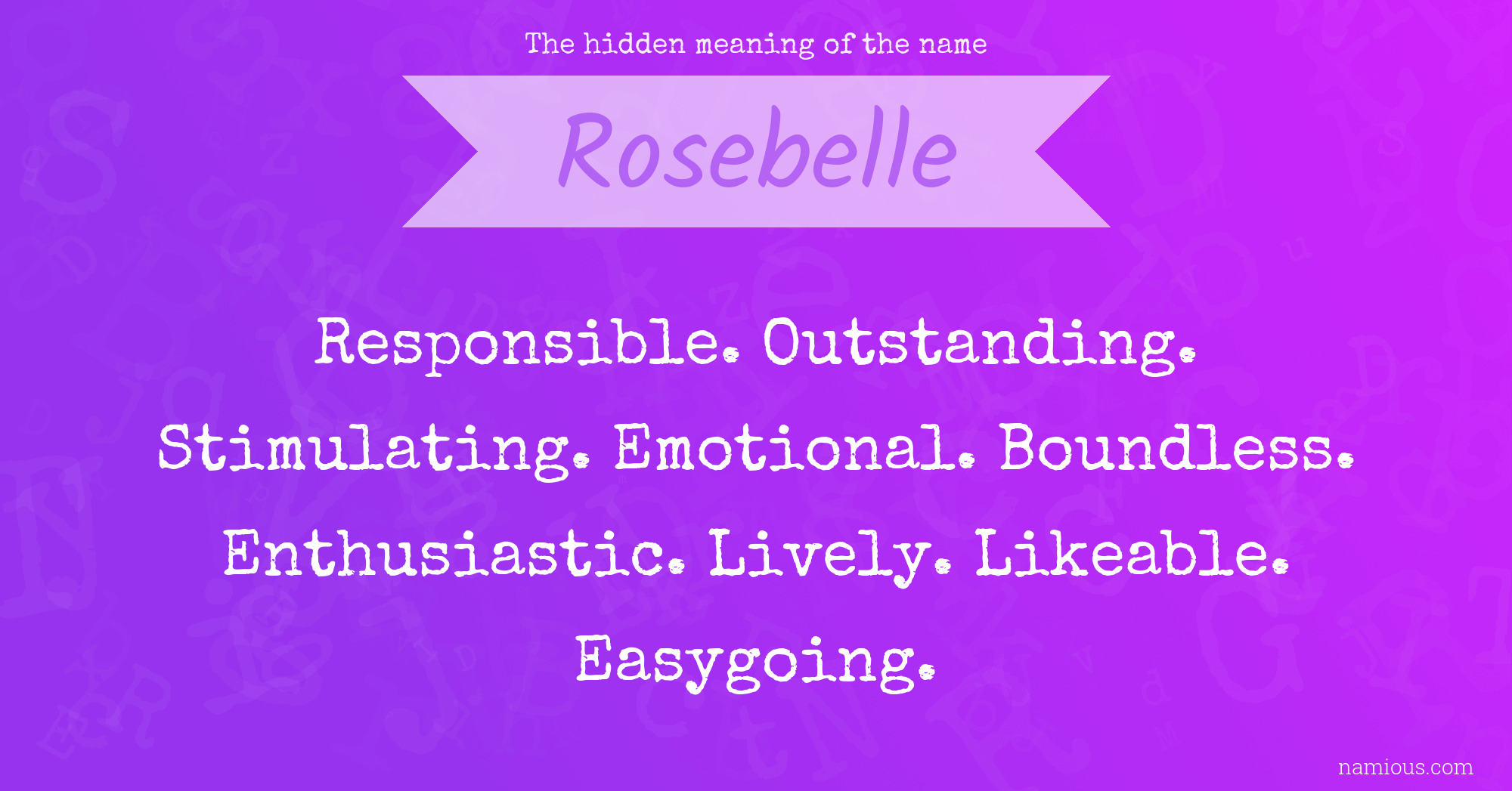 The hidden meaning of the name Rosebelle