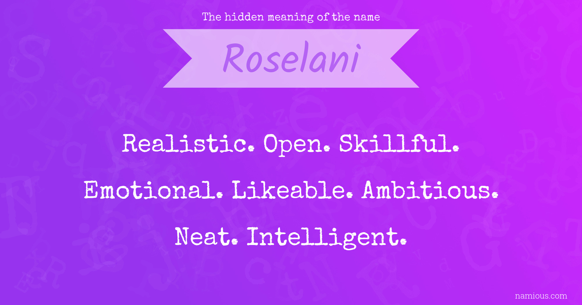 The hidden meaning of the name Roselani