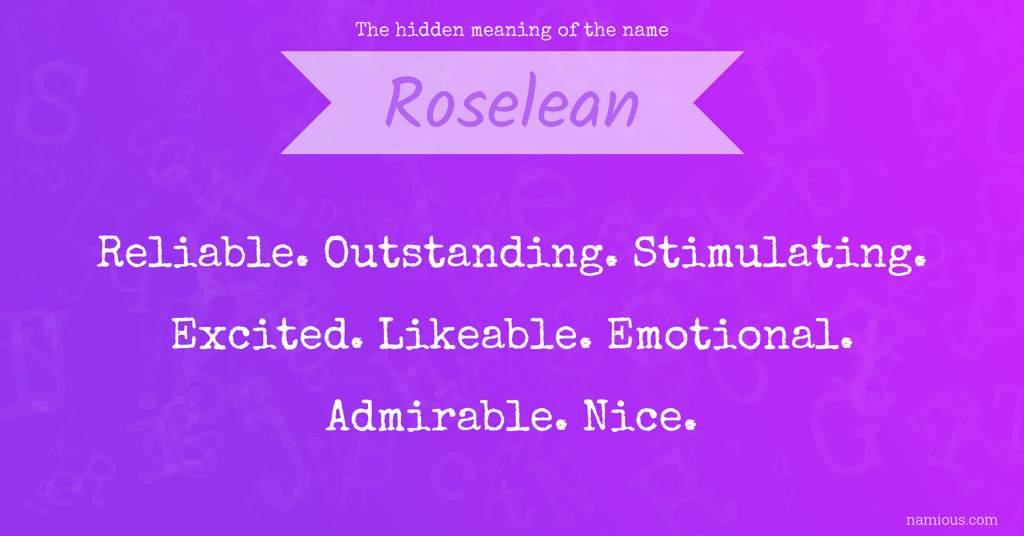 The hidden meaning of the name Roselean