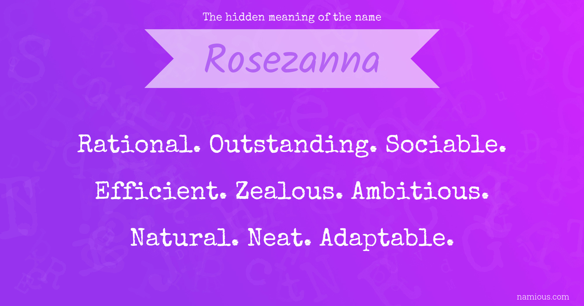 The hidden meaning of the name Rosezanna