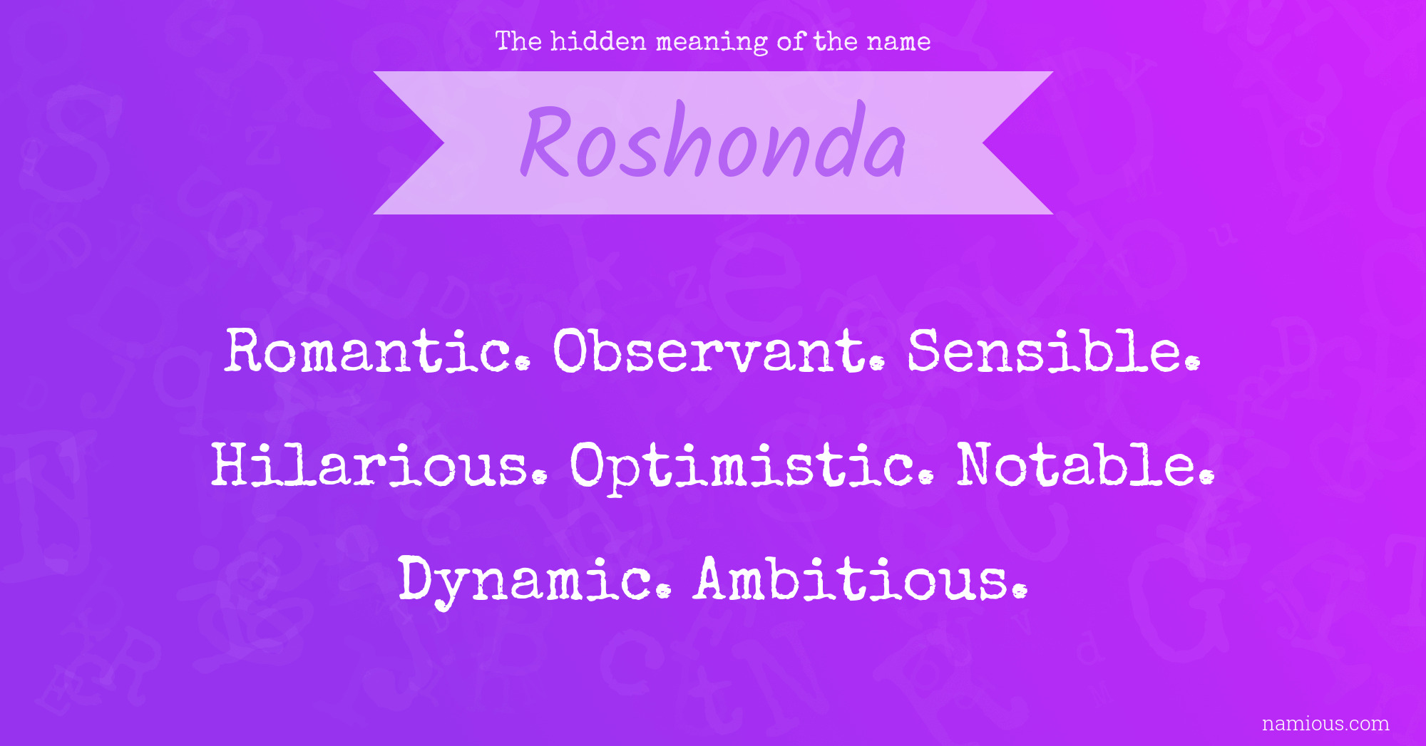 The hidden meaning of the name Roshonda