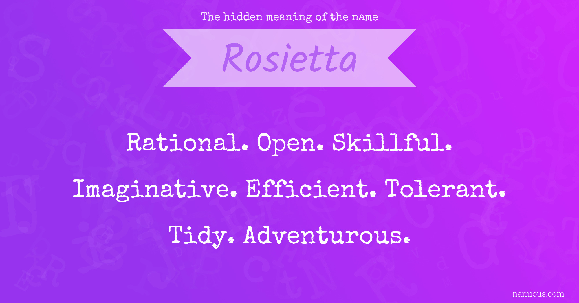 The hidden meaning of the name Rosietta