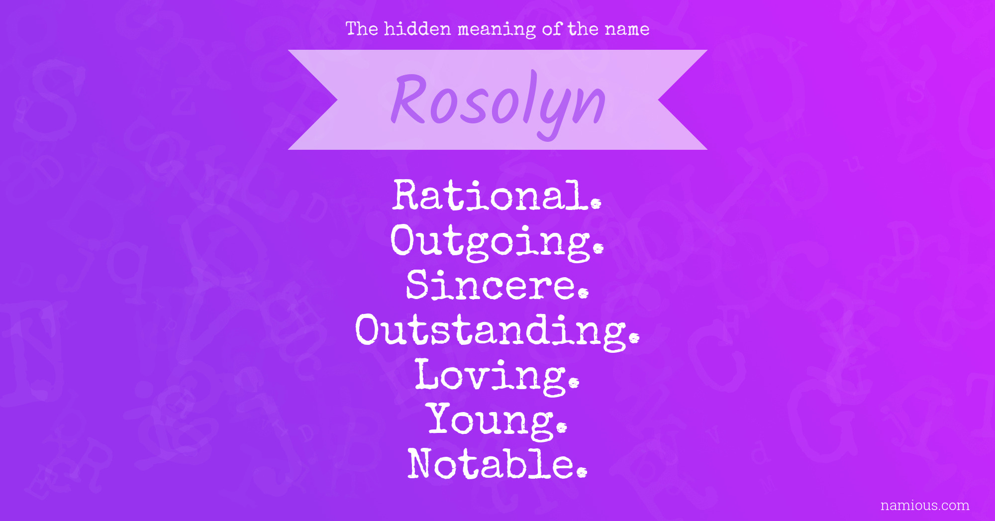 The hidden meaning of the name Rosolyn